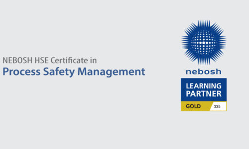 NEBOSH HSE Certificate in Process Safety Management